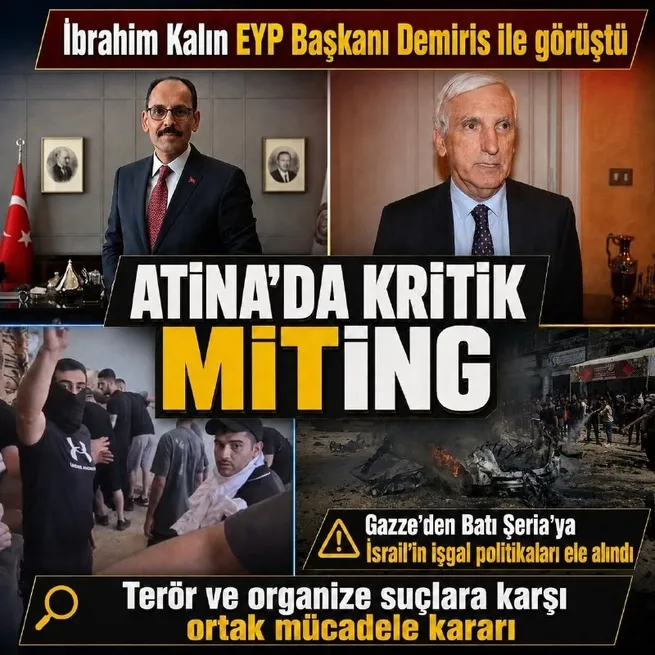 MİT Başkanı İbrahim Kalın Atina’da