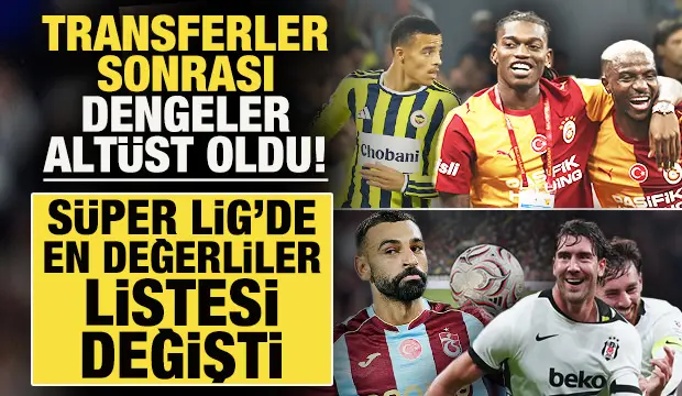 Süper Lig'de yapılan transferler sonrası