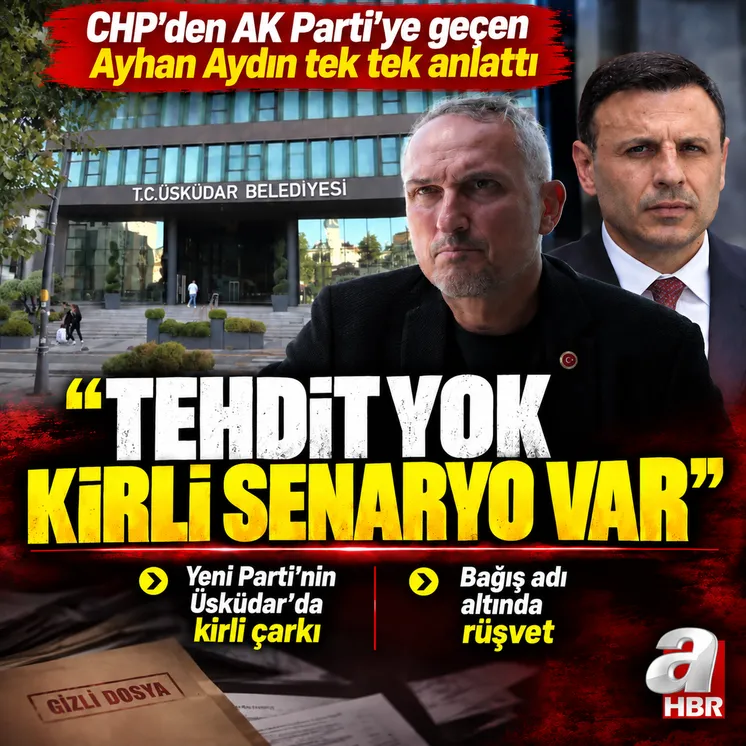 CHP'den AK Parti'ye geçen Ayhan Aydın