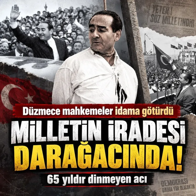65 yıldır dinmeyen acı: Adnan Menderes