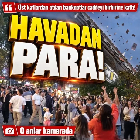 Ankara Kızılay Meydanı'ndaki bir klip çekiminde binadan aşağı para saçıldı
