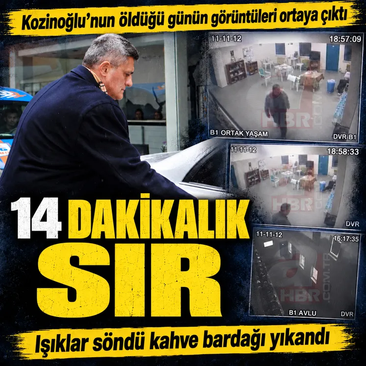 Kaşif Kozinoğlu’nun öldüğü günün görüntüleri ortaya çıktı
