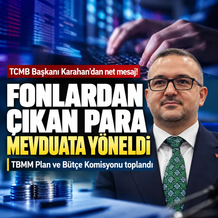 TBMM Plan ve Bütçe Komisyonu sonrası fon mesajı