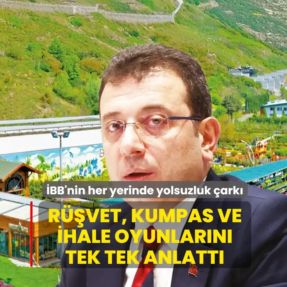 İBB'nin her yerine yolsuzluk çarkı kurmuşlar
