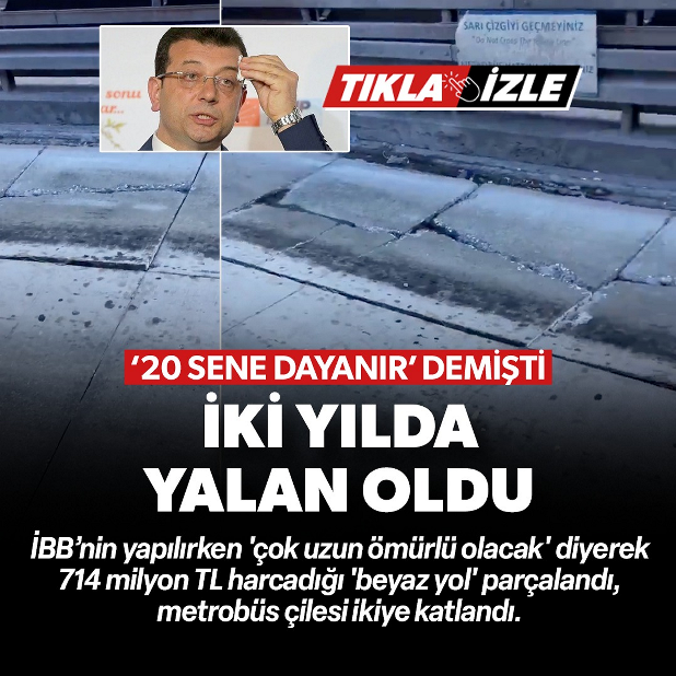 (İBB), metrobüs hattında “20 yıl ömürlü” olduğu iddiasıyla hayata geçirdiği Beyaz Yol Projesi kısa sürede çöktü