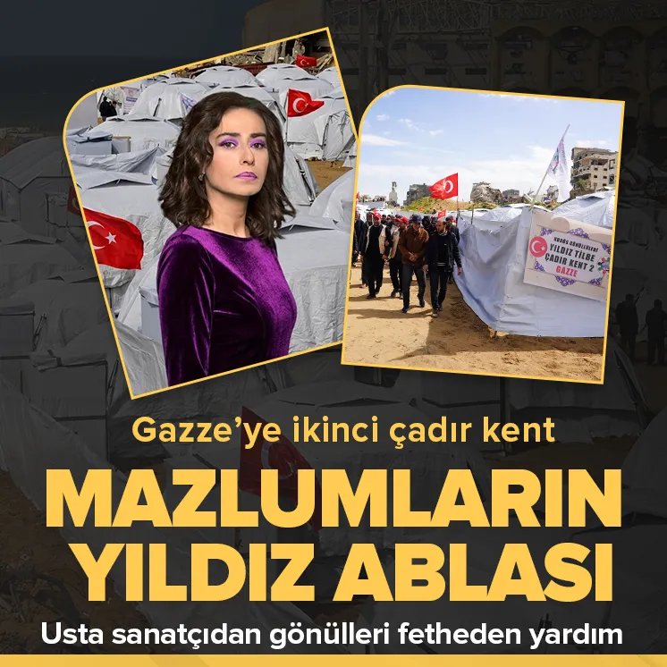 Gazze'ye birçok kez yardımda bulunan sanatçı Yıldız Tilbe, bu kez de evlerini kaybedenler için çadır kent kurulmasına ön ayak oldu