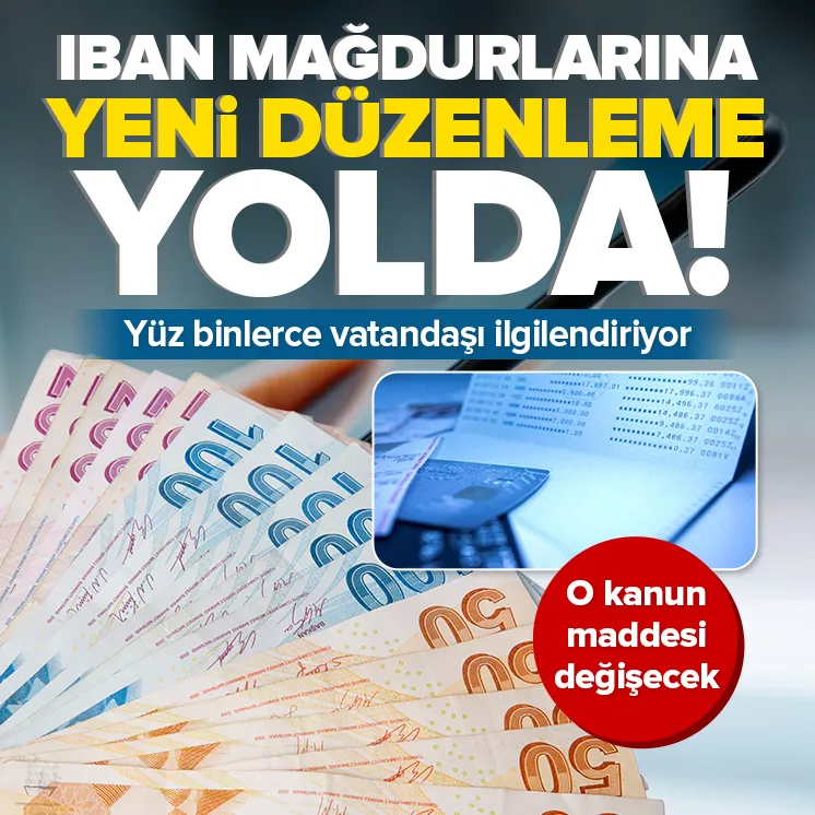 Yeni düzenleme yaklaşık 300 bin kişiyi