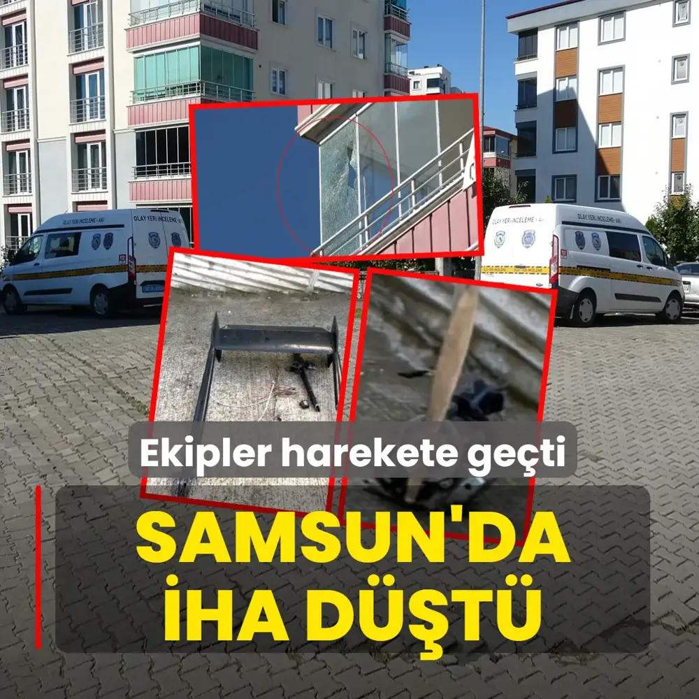 Samsun'da İHA d&uuml;şt&uuml;