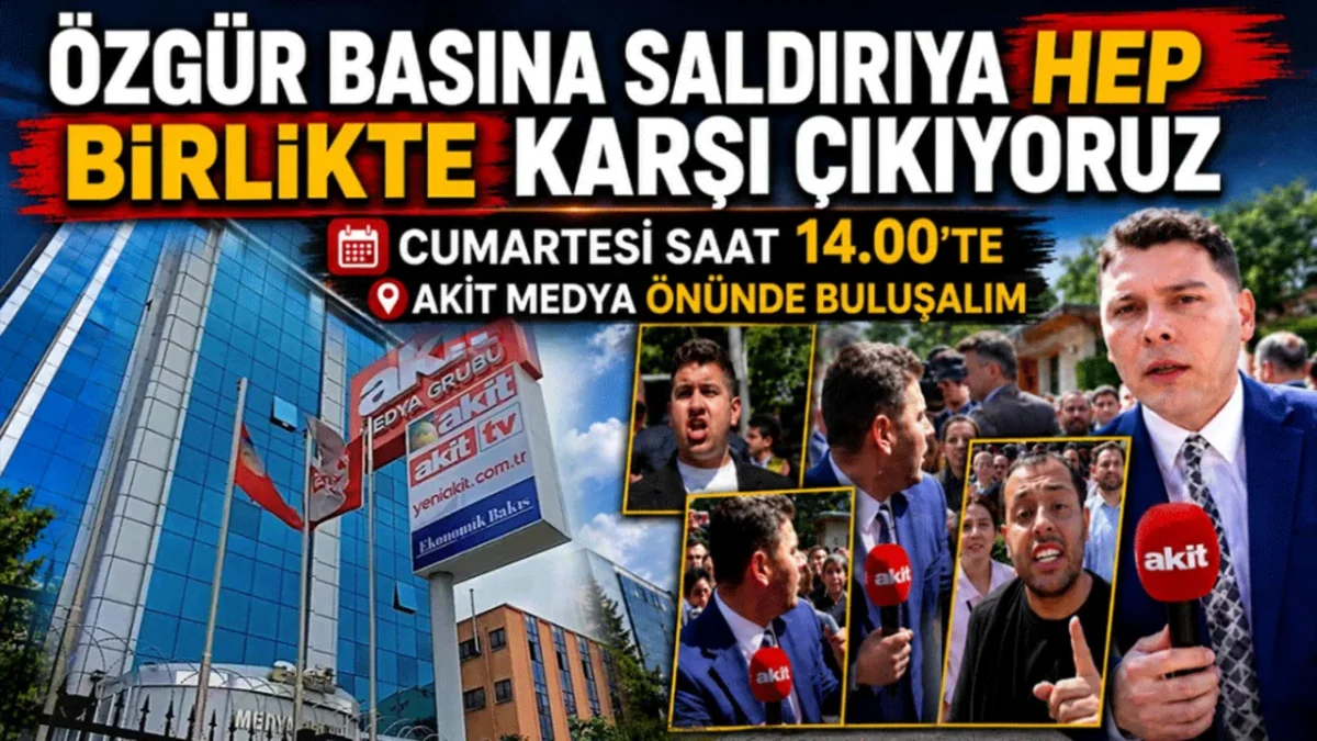 &Ouml;zg&uuml;r basına saldırıya hep birlikte karşı &ccedil;ıkıyoruz
