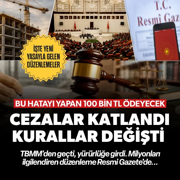 Cezalar katlandı, kurallar değişti
