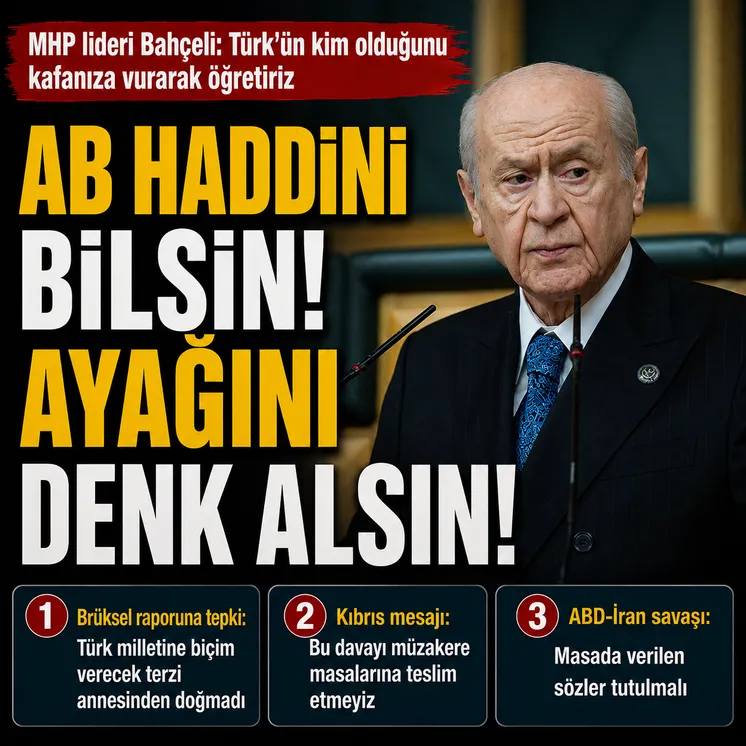 MHP lideri Bahçeli AB'ye sert sözler