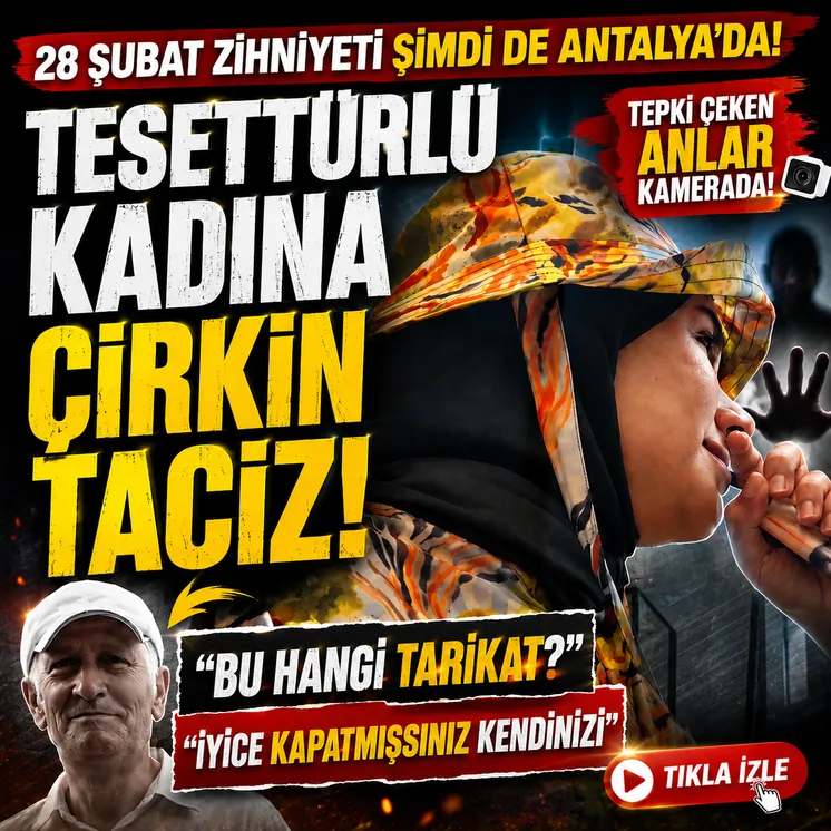 28 Şubat zihniyeti şimdi de Antalya’da