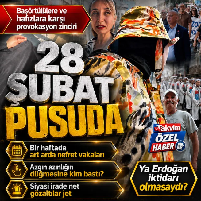 Başörtülülere ve hafızlara karşı provokasyon zinciri