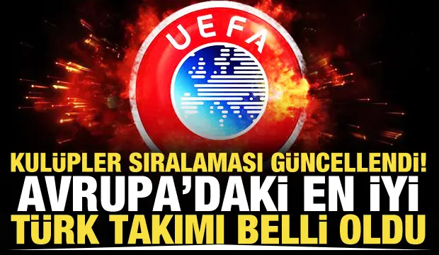UEFA sıralaması güncellendi