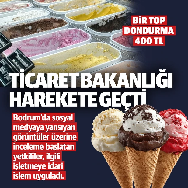 Muğla'nın Bodrum ilçesinde tek top dondurmanın 400 TL'ye satılması
