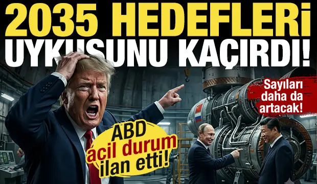 2035 hedefleri ABD'nin uykusunu kaçırdı