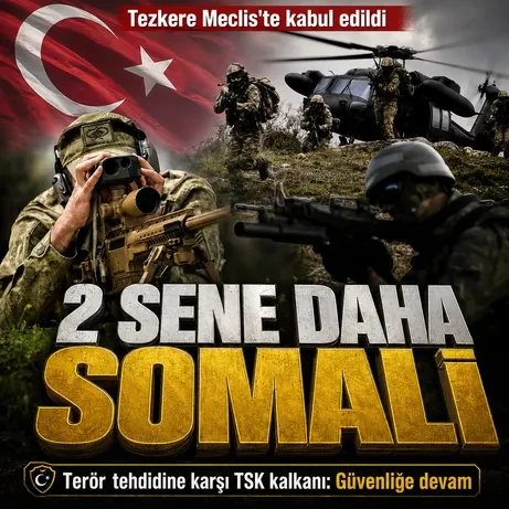 Tezkere TBMM Genel Kurulu'nda kabul edildi