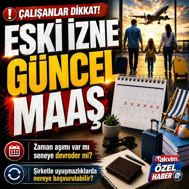 Kullanılmayan yıllık izinler yanıyor mu?