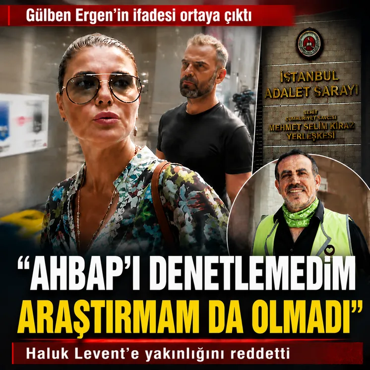 Ahbaplar Suç Örgütü” soruşturması kapsamında ifadesine başvurulan şarkıcı Gülben Ergen