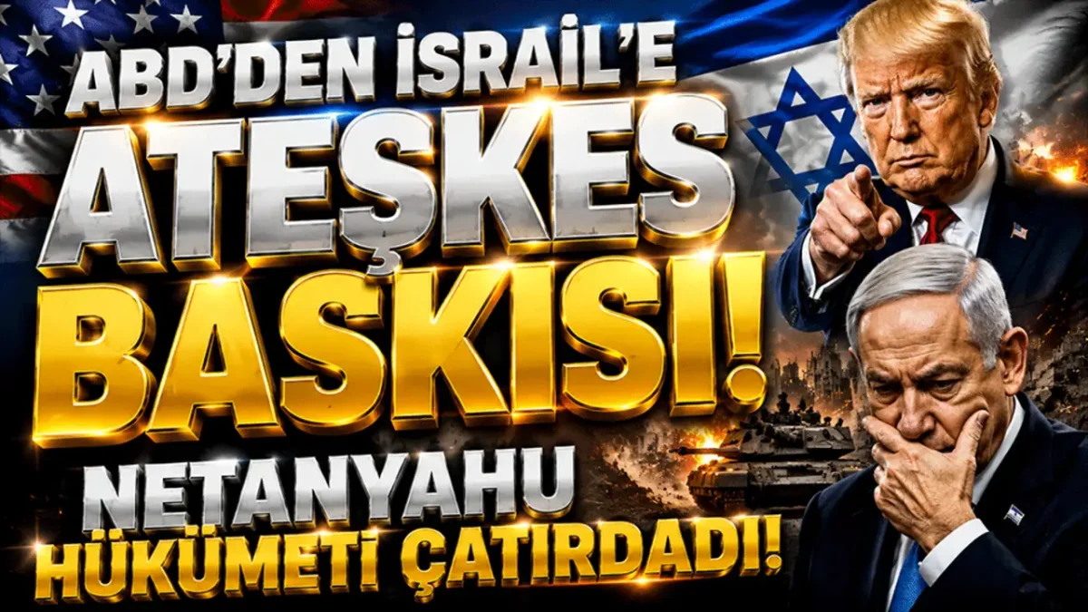 Washington'ın hamlesi Netanyahu hükümetini zora soktu